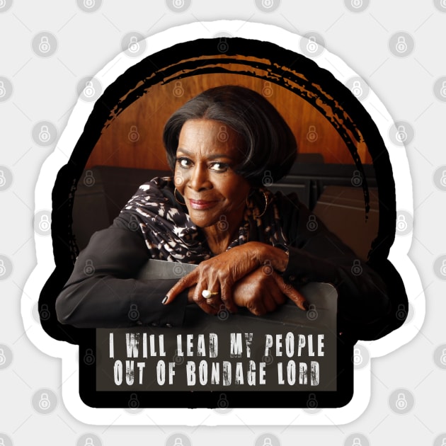 Cicely Tyson Quoted Sticker by Mortensen